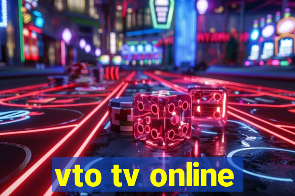 vto tv online